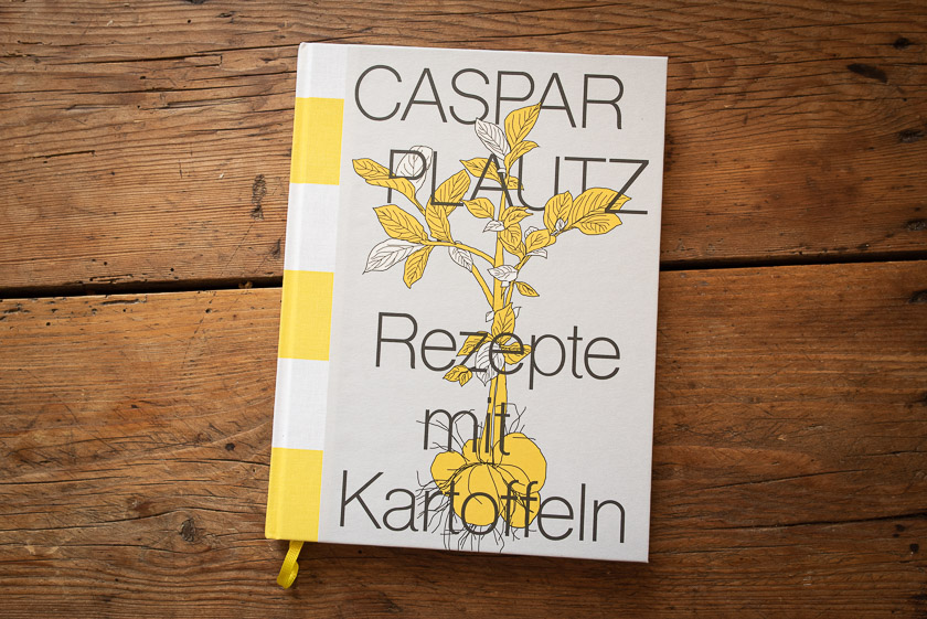 Caspar Plautz. Rezepte mit Kartoffeln. Kochbuch